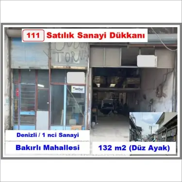 (111) SATILIK SANAYİ DÜKKANI (Denizli-Bakırlı Mah.-1.Sanayi) (0 505 750 55 48)